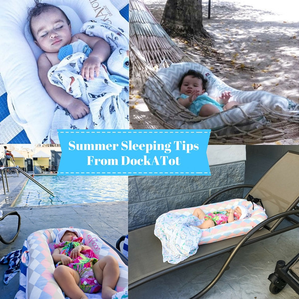 BABY SLEEP TIPS FOR SUMMER; DOCKATOT TEAMS UP WITH PROJECT NIGHT NIGHT
